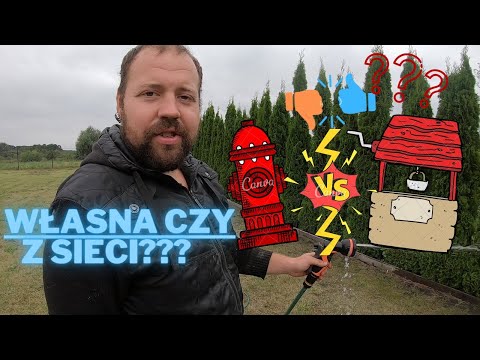Woda z sieci czy własne ujęcie?