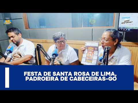 FESTA EM LOUVOR A SANTA ROSA DE LIMA COMEÇA DIA 14 DE AGOSTO | PADROEIRA DE CABECEIRAS (GO)