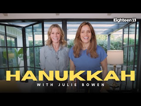 Julie Bowen and Noa Tishby Light Candles for the Fifth Night of Hanukkah