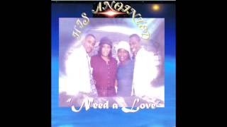 Need a Love - His Anointed