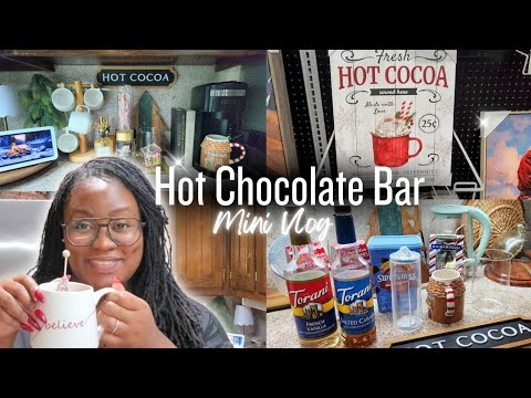 Holiday Hot Chocolate Bar | Mini Vlog | All Things Dorcas ~