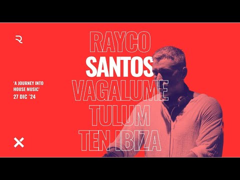 Rayco Santos @ LIVE from Vagalume 'TEN IBIZA 002' (27.12.2024)