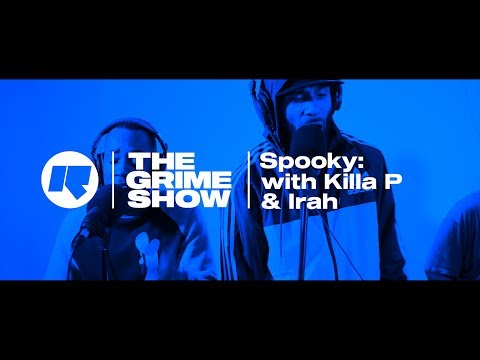 The Grime Show: Spooky with Killa P & Irah