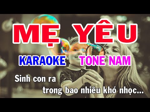 Karaoke Mẹ Yêu Tone Nam Nhạc Sống gia huy karaoke