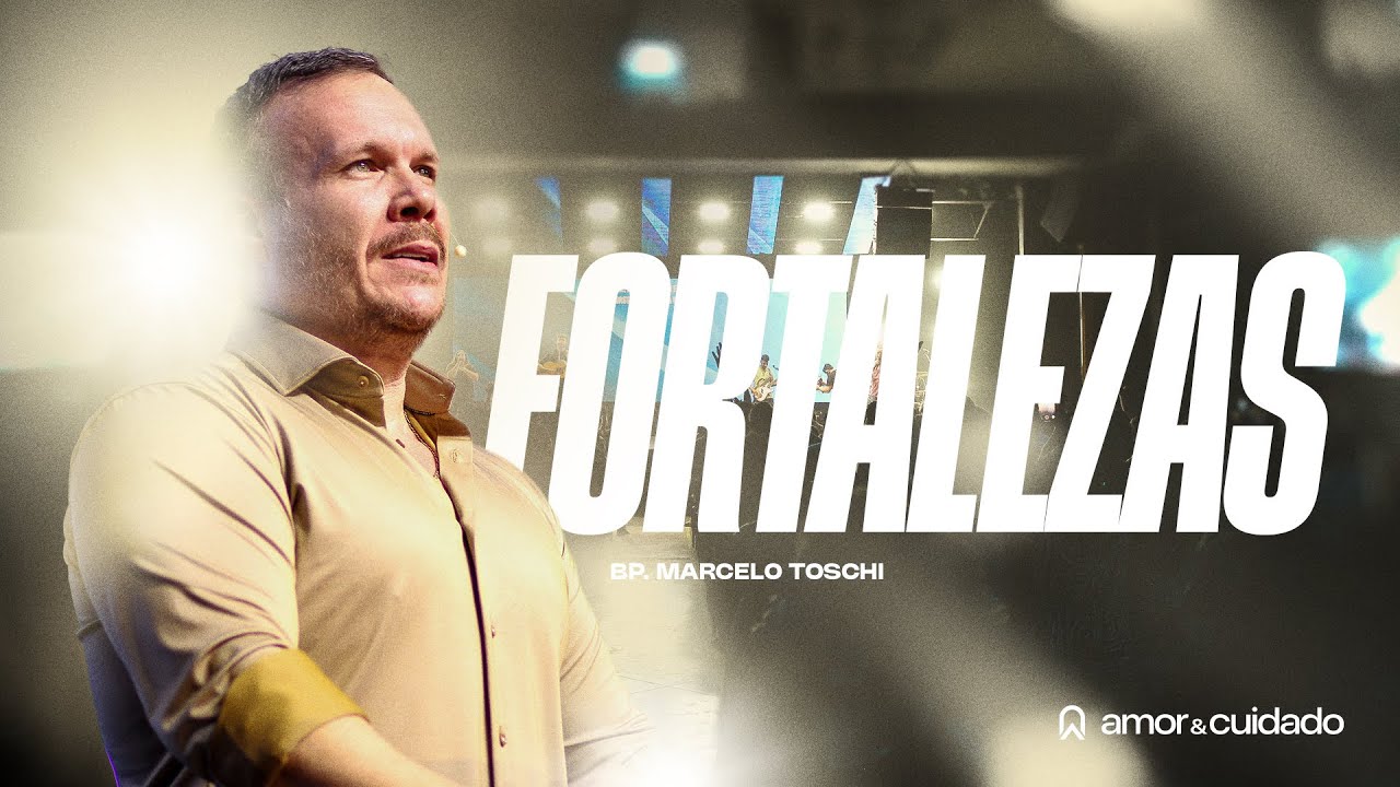 Fortalezas | Bp. Marcelo Toschi
