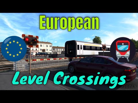 European Level Crossings (ETS2) | Traingenix