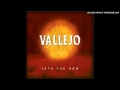 Vallejo - Into The New 