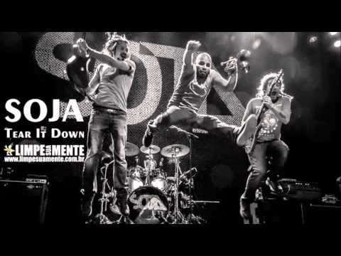 SOJA - Tear it Down (Nova Música)