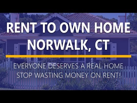 Rent to Own Homes in Norwalk, Ct