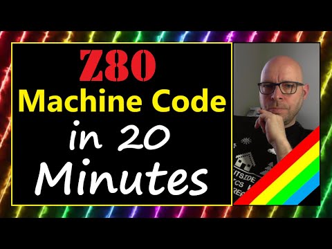 #52 - Z80 Machine Code in 20 Minutes (Sinclair ZX Spectrum / Next)