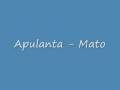 Apulanta - Mato (kokonaan) 
