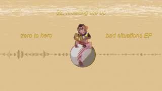 Zero To Hero - &quot;Messing Me Up&quot; (Lyrics)
