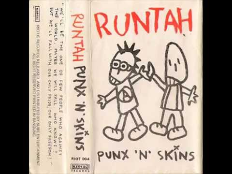 Runtah - Punk N' Skins (FULL ALBUM)