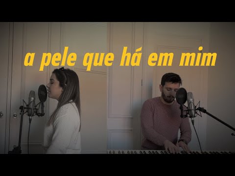 A pele que há em mim | Cover ft. @beatriz.costa.music.