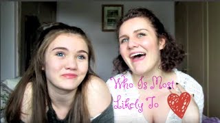 Who is Most Likely To Ft. Little Sister