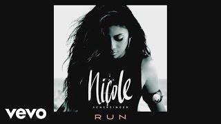Bài hát Run - Nghệ sĩ trình bày Nicole Scherzinger