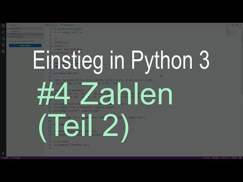 Python3-Einstieg #4 - Zahlen (Teil 2)