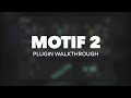 Video 1: Plugin Walkthrough