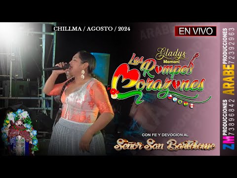 LAS ROMPE CORAZONES Vivo 2024 / Chillma / Festividad Señor de San Bartolome / ZM Producciones