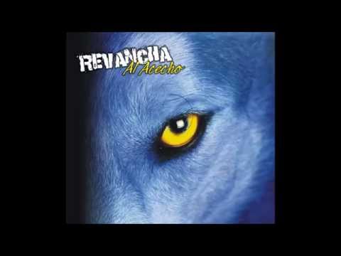 REVANCHA ROCK - Al acecho (Completo)