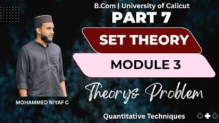 QT Revision Class | Part 7 – Set Theory & Types of Sets | Module 3 | B.Com/BBA | Calicut University