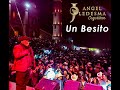 Un Besito - El Coyote "José Angel Ledesma"