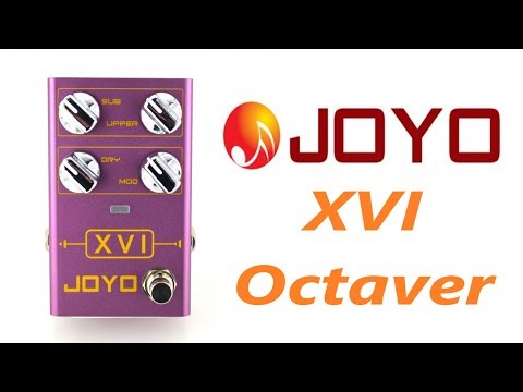 Joyo XVI - DeePurple Octaver - Another Guitar Channel