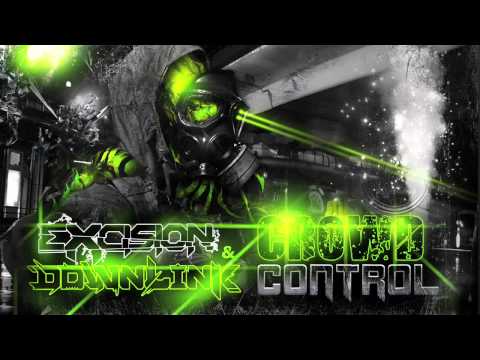 Excision & Downlink - Crowd Control