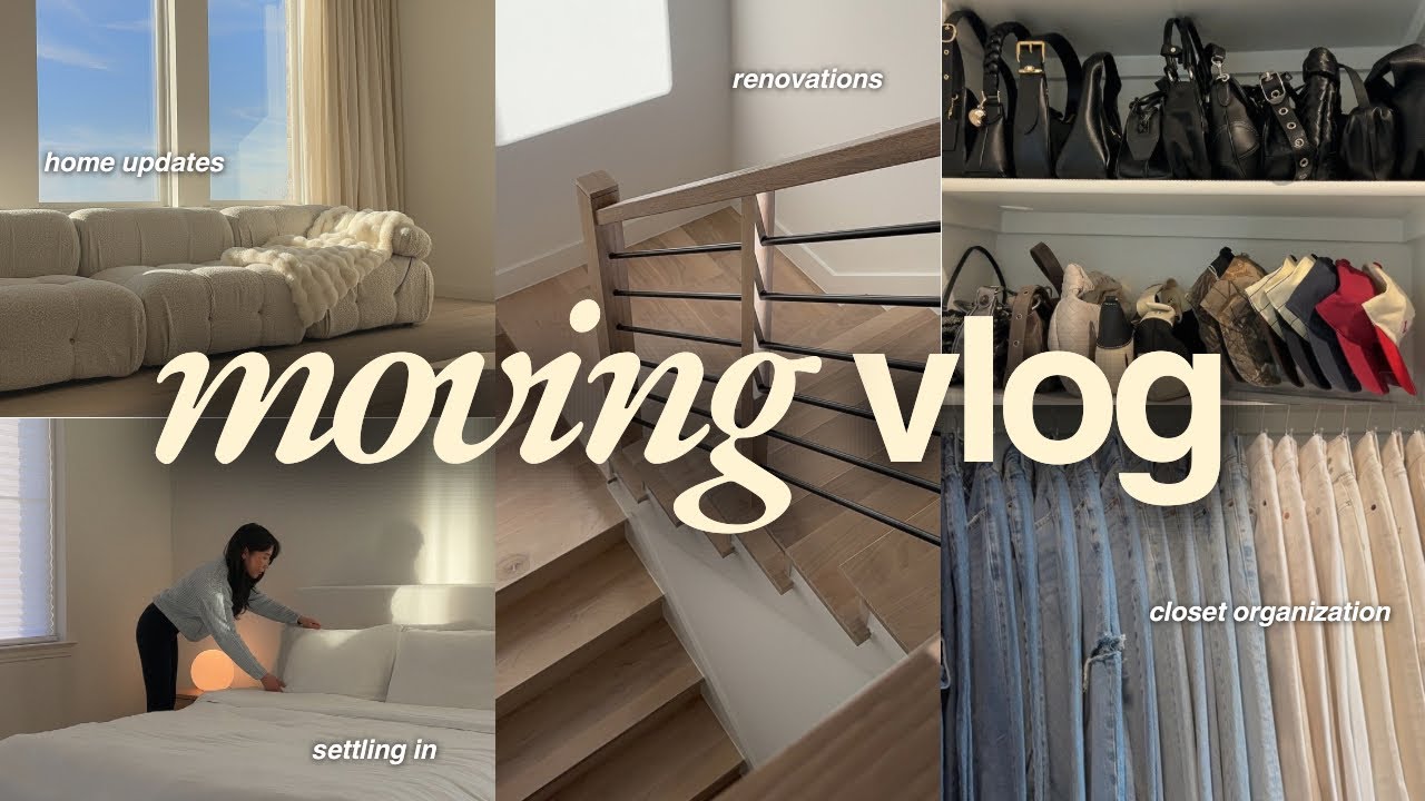 moving vlog 🏠 settling into my new home, closet organization, renovations