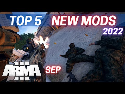 Arma 3 Mods - Top 5 Mods | September 2022 [2K]