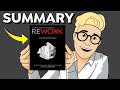ReWork Summary (Animated) — How Tiny Companies Can Beat Huge Competitors & Have More Fun on the Way