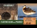 I'm Invisible! Floating Blind Hide Bird Photography North Dakota: Birding: Canon R5 - Sparky Stensaas I'm Invisible! Floating Blind Hide Bird Photography North Dakota: Birding: Canon R5