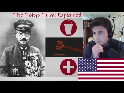 American Reacts - The Tokyo Trial Explained