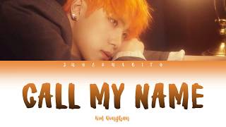 김동한 (Kim Dong Han) – 내 이름을 불러줘 (Call My Name) [Color Coded Lyrics Han/Rom/Eng] by Juyeonarity