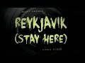 I Heart Sharks - Reykjavik (Stay Here) (Lyric Video ...