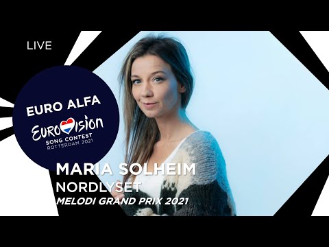 Maria Solheim-Nordlyset|MGP 2021 SF 2 LIVE