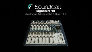 Video thumbnail for Soundcraft Signature 10 Analogue Mixer with USB and FX | Gear4music by Gear4music Guitars