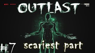 OUTLAST GAMEPLAY WALKTHROUGH | PART - 7 | DAMN Scariest part| Bangla gameplay|