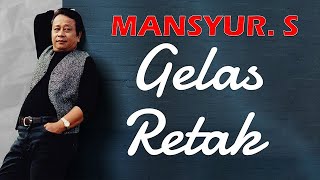 Download lagu Mansyur S -  Gelas Retak |  Dangdut Lirik mp3 Download lagu Mansyur S -  Gelas Retak |  Dangdut Lirik mp3