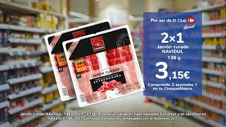 Carrefour Paga menos con el 2x1 en Jamón Navidul anuncio