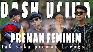 Download lagu PREMAN FEMINIM - DASH UCIHA (Cover) mp3