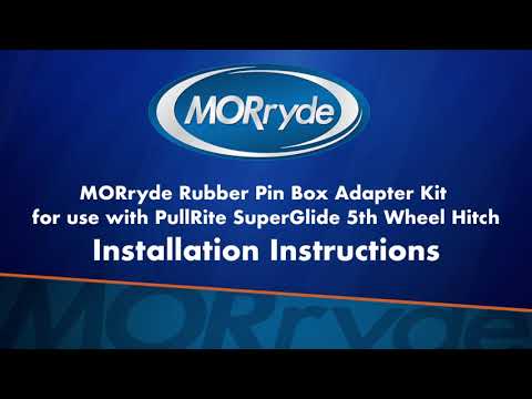 PullRite Superglide Adaptor Kit Installation Instructions