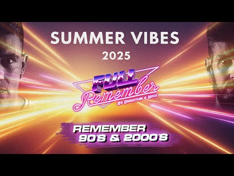 SESION REMEMBER 90s 2000s |🟠Cantaditas & Temazos Dance 🟡 SUMMER VIBES 🟡 DJ Set MIX Christian & Yose