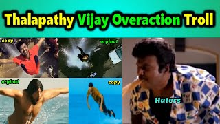 Thalapathy Vijay Overaction Troll  KK420