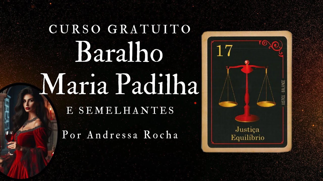 Baralho Maria Padilha | Carta 17. Justiça, Equilíbrio emocional | Pontos Positivos e Negativos