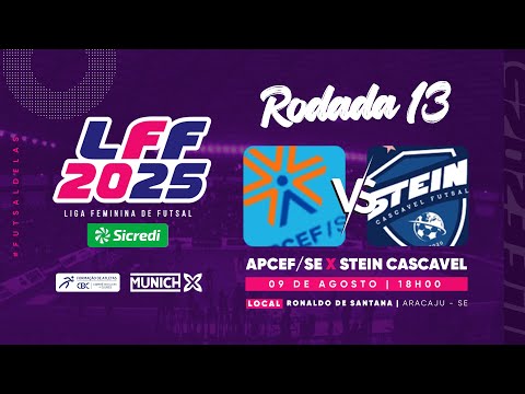 Liga Feminina de Futsal Sicredi 2025: APCEF/SE X STEIN CASCAVEL