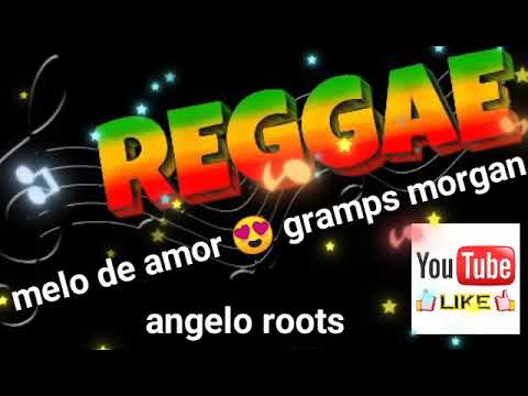 Melo de amor gramps morgan sim inscrevam se no canal para fortalecer obrigado pela preferência