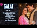 Galat Official Teaser Asses Kaur Ft Gulki Joshi And Rahil Azam Teaser 2 May 2021 2PM