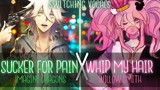 ◤Nightcore◢ ↬ Sucker For Pain ✗ Whip My Hair [Switching Vocals | MASHUP]