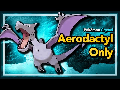 How fast can I beat Pokémon Crystal with Aerodactyl only? - Pokémon Crystal Solo Challenge